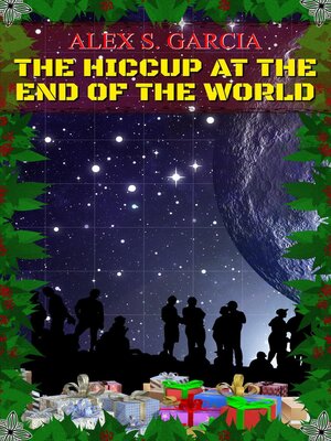 cover image of The Hiccup at the End of the World